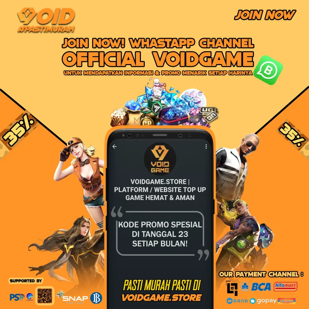 Join Channel Official Voidgame! Dpatkan promo eksklusif di tanggal 23 setiap bulan!